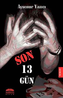 Son 13 Gün (Cep Boy)
