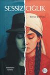 Sessiz &Ccedil;ığlık