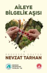 Aileye Bilgelik Aşısı