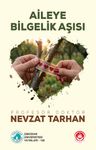 Aileye Bilgelik Aşısı