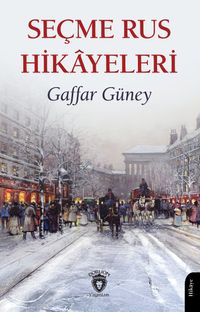 Seçme Rus Hikayeleri