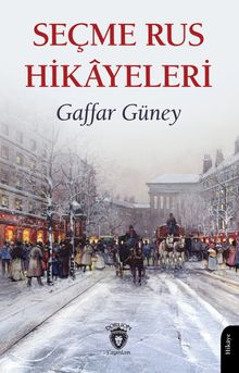 Seçme Rus Hikayeleri