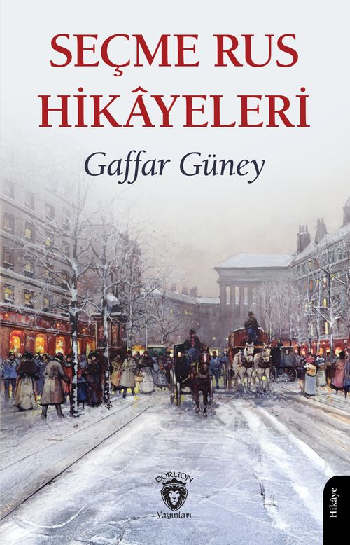 Seçme Rus Hikayeleri