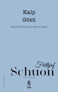 Kalp Gözü & Metafizik, Kozmoloji, Manevi Hayat