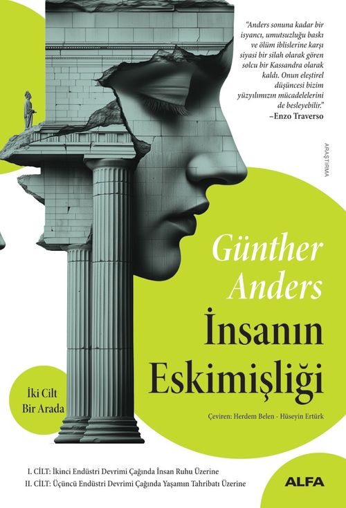 İnsanın  Eskimişliği (İki Cilt Bir Arada)
