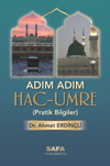 Adım Adım Hac ve Umre & Pratik Bilgiler