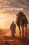 Kerbela & Suyun Sızısı