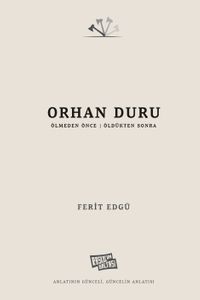 Orhan Duru & Ölmeden Önce - Öldükten Sonra