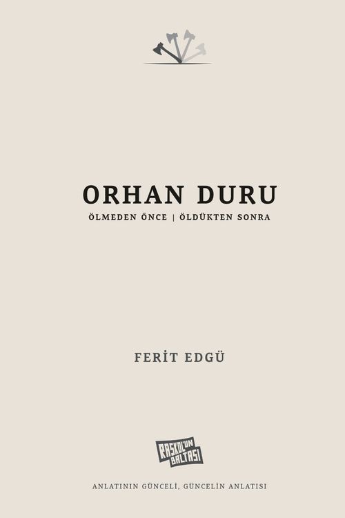 Orhan Duru & Ölmeden Önce - Öldükten Sonra