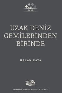 Uzak Deniz Gemilerinden Birinde