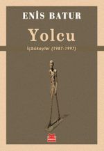 Yolcu & İçbükeyler (1987-1997)
