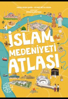 İslam Medeniyeti Atlası