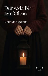 Dünyada Bir İzin Olsun