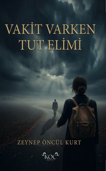 Vakit Varken Tut Elimi