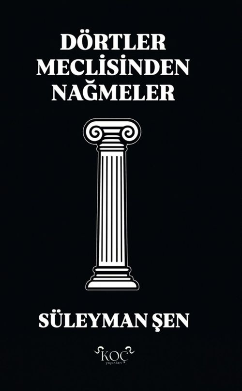 Dörtler Meclisinden Nağmeler