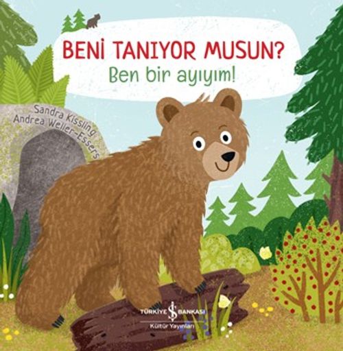 Beni Tanıyor Musun? Ben Bir Ayıyım!