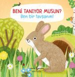 Beni Tanıyor Musun? Ben Bir Tavşanım!