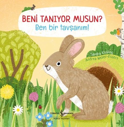 Beni Tanıyor Musun? Ben Bir Tavşanım!