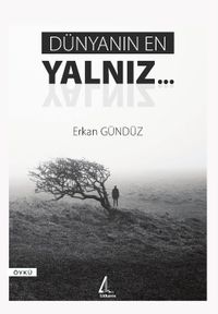 Dünyanın En Yalnız…