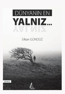 Dünyanın En Yalnız…