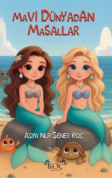 Mavi Dünyadan Masallar