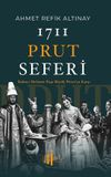 1711 Prut Seferi & Baltacı Mehmet Paşa B&uuml;y&uuml;k Petro'ya Karşı