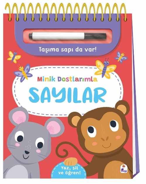 Minik Dostlarımla Sayılar / Yaz, Sil ve Öğren