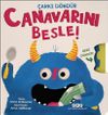 Canavarını Besle!