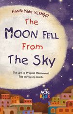 The Moon Fell From The Sky