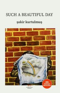 Such Beautıful Day