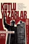 Kutlu Yazarlar Sayı: 7 G&ouml;ksel S&ouml;zc&uuml;klerin Yazarları 2025/1