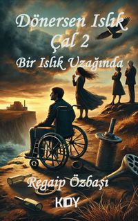 Dönersen Islık Çal 2