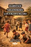 Elbistan Geleneksel &Ccedil;ocuk Oyunları