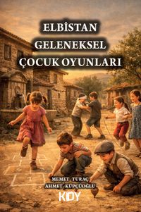 Elbistan Geleneksel Çocuk Oyunları