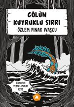 Gölün Kuyruklu Sırrı