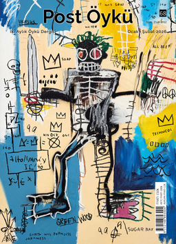 Post Öykü İki Aylık Öykü Dergisi Sayı:68 Ocak-Şubat 2026
