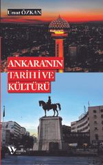 Ankara'nın Tarihi ve Kültürü