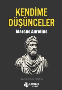 Kendime Düşünceler