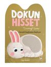 Dokun Hisset Tummy Time / G&uuml;venli Bağlanma Başlıyor