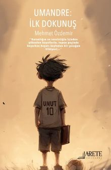 Umandre : İlk Dokunuş