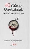 40 G&uuml;nde Unutulmak