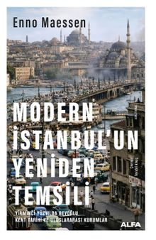 Modern İstanbul'un Yeniden Temsili