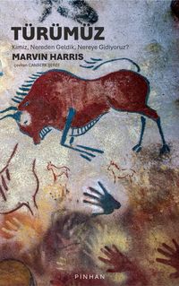 Türümüz & Kimiz, Nereden Geldik, Nereye Gidiyoruz?