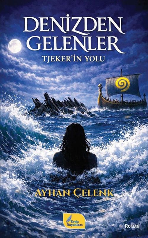 Denizden Gelenler & Tjeker'in Yolu