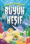 P&uuml;sl&uuml; ve Arkadaşları / B&uuml;y&uuml;k Keşif
