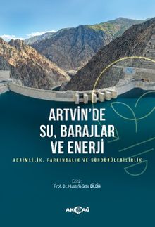 Artvin'de Su,Barajlar ve Enerji