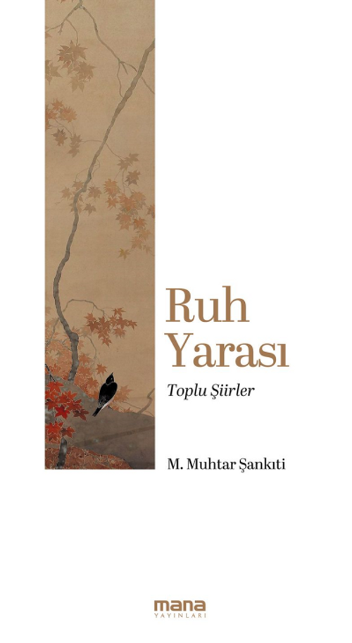 Ruh Yarası & Toplu Şiirler