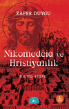Nikomedeia ve Hristiyanlık & İlk Beş Y&uuml;zyıl