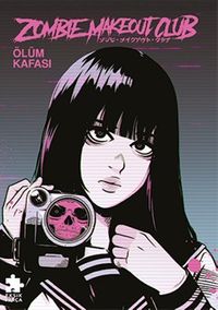 Zombie Makeout Club İkinci Kitap Ölüm Kafası