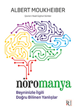 Nöromanya & Beyninizle İlgili Doğru Bilinen Yanlışlar